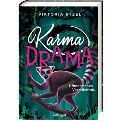 Oetinger Karma Drama 3. Dämonisches Vermächtnis, Kinderbücher von Viktoria Etzel Oetinger Karma Drama 3. Dämonisches Vermächtnis, Kinderbücher von Viktoria Etzel