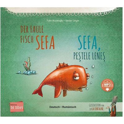 Bi:libri Kozikoglu:Der faule Fisch Sefa (Deutsch, Hörbücher von Sedat Girgin, Oana & Dragan Gorbanescu, Tülin Kozikoğlu Bi:libri Kozikoglu:Der faule Fisch Sefa (Deutsch, Hörbücher von Sedat Girgin, Oana & Dragan Gorbanescu, Tülin Kozikoğlu