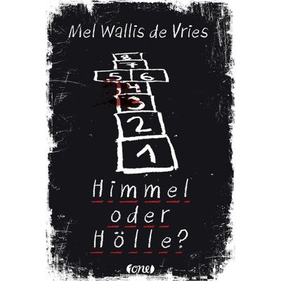 Lübbe, Jugendbücher, Himmel oder Hölle? (Deutsch, Hardcover, Mel Wallis de Vries, Verena Kiefer) Lübbe, Jugendbücher, Himmel oder Hölle? (Deutsch, Hardcover, Mel Wallis de Vries, Verena Kiefer)