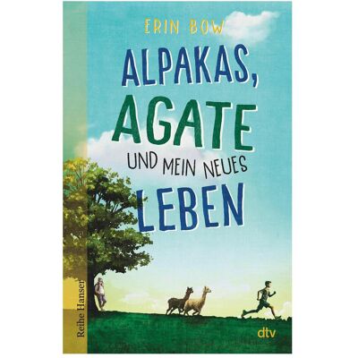 DTV Bow:Alpakas, Agate und mein neues Leben, Kinderbücher von Erin Bow DTV Bow:Alpakas, Agate und mein neues Leben, Kinderbücher von Erin Bow
