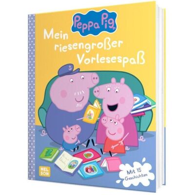 Nelson Peppa Pig: Mein riesengrosser Vorlesespass, Kinderbücher von Steffi Korda Nelson Peppa Pig: Mein riesengrosser Vorlesespass, Kinderbücher von Steffi Korda