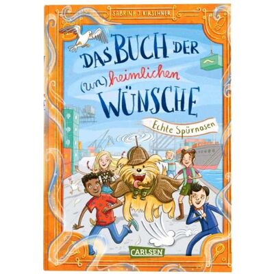 Carlsen Das Buch der (un)heimlichen Wünsche 4: Echte Spürnasen, Kinderbücher von Sabrina J. Kirschner, Vera Schmidt Carlsen Das Buch der (un)heimlichen Wünsche 4: Echte Spürnasen, Kinderbücher von Sabrina J. Kirschner, Vera Schmidt