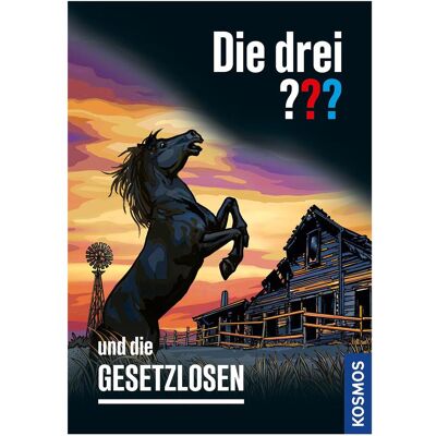 Kosmos Die drei??? und die Gesetzlosen, Kinderbücher von Kari Erlhoff Kosmos Die drei??? und die Gesetzlosen, Kinderbücher von Kari Erlhoff