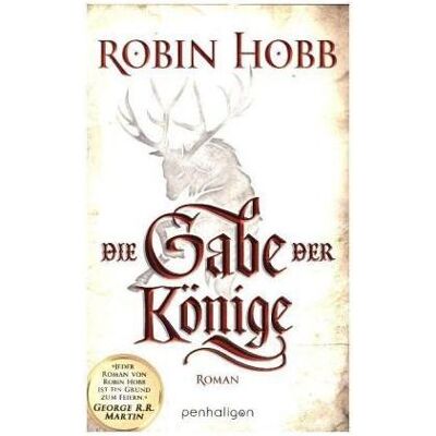 Penhaligon, Belletristik, Die Gabe der Könige (Deutsch, Robin Hobb) Penhaligon, Belletristik, Die Gabe der Könige (Deutsch, Robin Hobb)