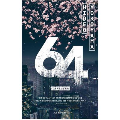 Atrium, Belletristik, 64 (Deutsch, Hardcover, Hideo Yokoyama) Atrium, Belletristik, 64 (Deutsch, Hardcover, Hideo Yokoyama)