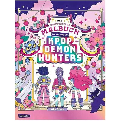 Carlsen K POP Das inoffizielle Malbuch für Fans von K-POP DEMON HUNTERS Carlsen K POP Das inoffizielle Malbuch für Fans von K-POP DEMON HUNTERS