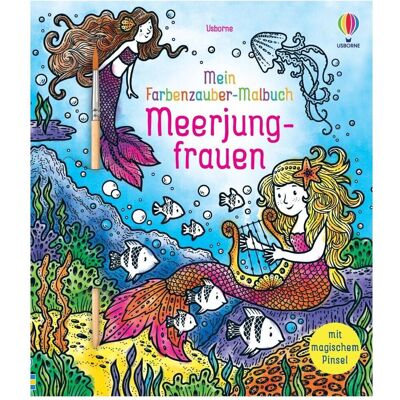 Usborne Publishing Mein Farbenzauber-Malbuch: Meerjungfrauen Usborne Publishing Mein Farbenzauber-Malbuch: Meerjungfrauen