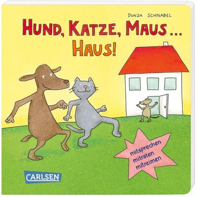 Carlsen, Babybücher, Hund, Katze, Maus... Haus! (Deutsch) Carlsen, Babybücher, Hund, Katze, Maus... Haus! (Deutsch)