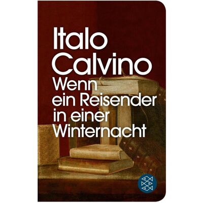 S.Fischer Wenn ein Reisender in einer Winternacht, Belletristik von Italo Calvino S.Fischer Wenn ein Reisender in einer Winternacht, Belletristik von Italo Calvino
