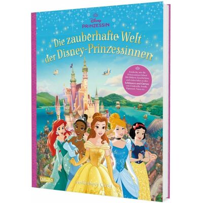 Carlsen Disney: Die zauberhafte Welt der Disney-Prinzessinnen -..., Kinderbücher von Walt Disney Carlsen Disney: Die zauberhafte Welt der Disney-Prinzessinnen -..., Kinderbücher von Walt Disney
