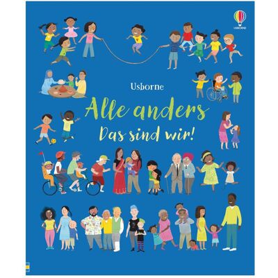 Usborne Publishing Alle anders - Das sind wir!, Kinderbücher von Felicity Brooks, Mar Ferrero Usborne Publishing Alle anders - Das sind wir!, Kinderbücher von Felicity Brooks, Mar Ferrero