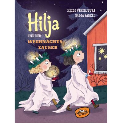 Atrium, Kinderbücher, Hilja und der Weihnachtszauber (Deutsch, Heidi Viherjuuri, Nadja Sarell, Tanja Küddelsmann, 2020) Atrium, Kinderbücher, Hilja und der Weihnachtszauber (Deutsch, Heidi Viherjuuri, Nadja Sarell, Tanja Küddelsmann, 2020)