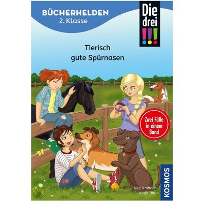 Kosmos Die drei!!!, Bücherhelden 2. Klasse, Doppelband, Tierisch gute Spürnasen, Kinderbücher von Jule Ambach, Katja Rau Kosmos Die drei!!!, Bücherhelden 2. Klasse, Doppelband, Tierisch gute Spürnasen, Kinderbücher von Jule Ambach, Katja Rau