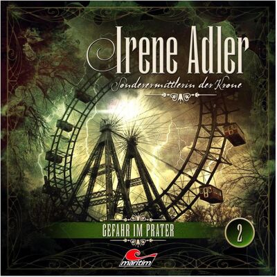 All Irene Adler - Sonderermittlerin der Krone 2 Gefahr im Prate, Hörbücher von Irene Adler All Irene Adler - Sonderermittlerin der Krone 2 Gefahr im Prate, Hörbücher von Irene Adler