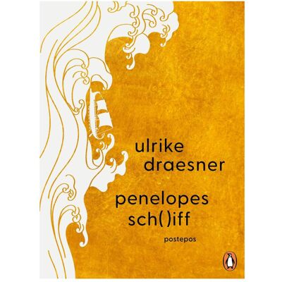Penguin Hardcover penelopes sch( )iff, Belletristik von Ulrike Draesner Penguin Hardcover penelopes sch( )iff, Belletristik von Ulrike Draesner