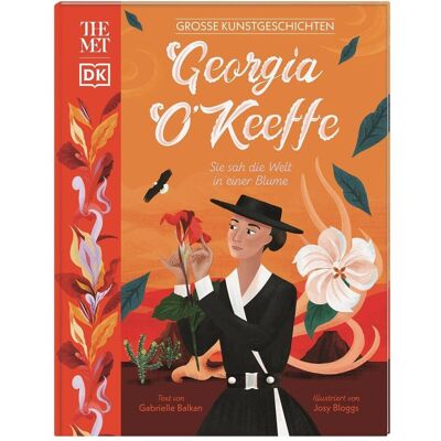 Dorling Kindersley Grosse Kunstgeschichten. Georgia O'Keeffe, Kinderbücher von Gabrielle Balkan Dorling Kindersley Grosse Kunstgeschichten. Georgia O'Keeffe, Kinderbücher von Gabrielle Balkan