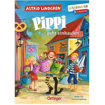 Oetinger Pippi geht einkaufen, Kinderbücher von Astrid Lindgren, Katrin Engelking Oetinger Pippi geht einkaufen, Kinderbücher von Astrid Lindgren, Katrin Engelking