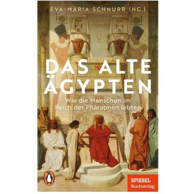 Penguin Random House Das Alte Ägypten, Sachbücher von Eva-Maria Schnurr Penguin Random House Das Alte Ägypten, Sachbücher von Eva-Maria Schnurr
