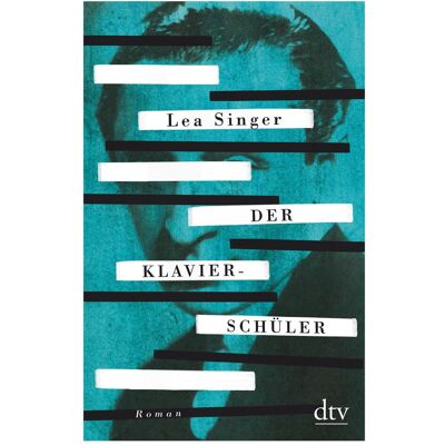 DTV Der Klavierschüler, Belletristik von Lea Singer DTV Der Klavierschüler, Belletristik von Lea Singer