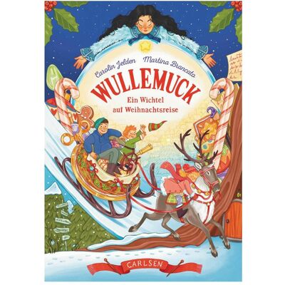 Carlsen Wullemuck, Kinderbücher von Carolin Jelden, Martina Brancato Carlsen Wullemuck, Kinderbücher von Carolin Jelden, Martina Brancato