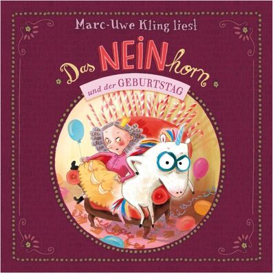 Various Publishers Kling:Das NEINhorn und der Geburtstag, Hörbücher von Marc-Uwe Kling Various Publishers Kling:Das NEINhorn und der Geburtstag, Hörbücher von Marc-Uwe Kling