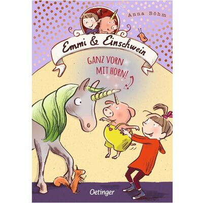 Oetinger Emmi und Einschwein, Kinderbücher von Anna Böhm Oetinger Emmi und Einschwein, Kinderbücher von Anna Böhm