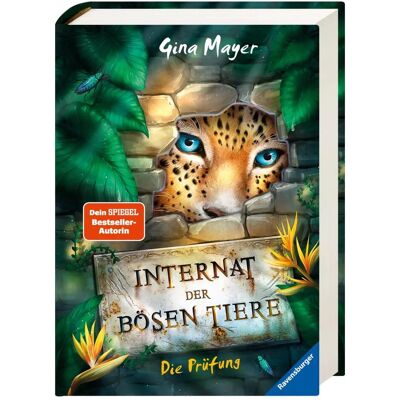 Ravensburger Internat der bösen Tiere, Band 1: Die Prüfung, Kinderbücher von Gina Mayer, Clara Vath Ravensburger Internat der bösen Tiere, Band 1: Die Prüfung, Kinderbücher von Gina Mayer, Clara Vath