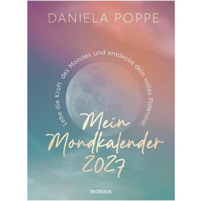 Mosaik, Kalender, Mein Mondkalender 2027 (Spezial) Mosaik, Kalender, Mein Mondkalender 2027 (Spezial)