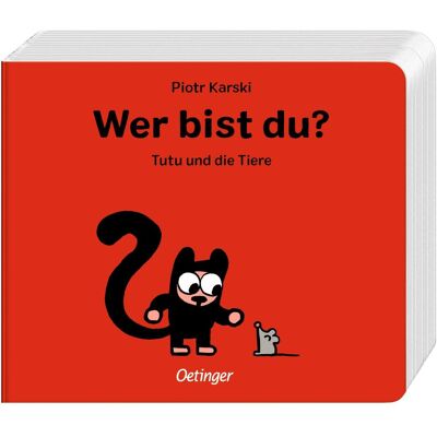 Oetinger Wer bist du? Tutu und die Tiere, Kinderbücher von Piotr Karski Oetinger Wer bist du? Tutu und die Tiere, Kinderbücher von Piotr Karski