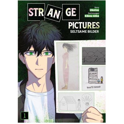 Panini Strange Pictures – Seltsame Bilder 01, Belletristik von Uketsu, Kikou Aiba Panini Strange Pictures – Seltsame Bilder 01, Belletristik von Uketsu, Kikou Aiba