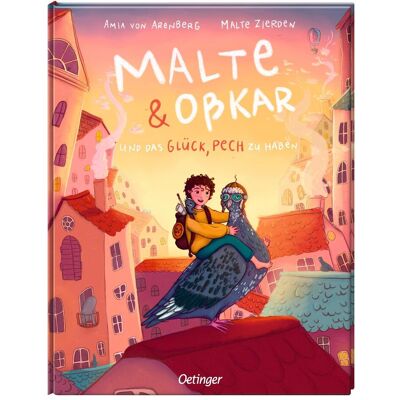 Oetinger Malte & Osskar und das Glück, Pech zu haben, Kinderbücher von Amia von Arenberg, Malte Zierden, Osskar Oetinger Malte & Osskar und das Glück, Pech zu haben, Kinderbücher von Amia von Arenberg, Malte Zierden, Osskar
