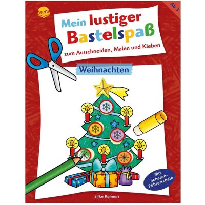 Arena Mein lustiger Bastelspass - Weihnachten Arena Mein lustiger Bastelspass - Weihnachten