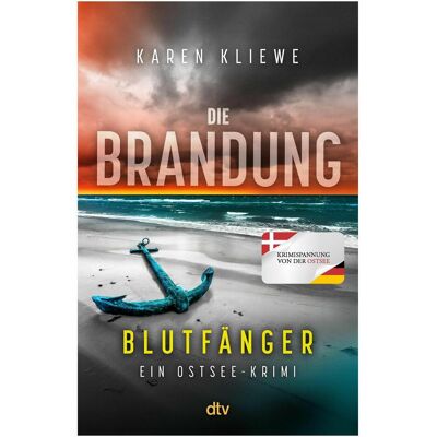 DTV Die Brandung - Blutfänger, Belletristik von Karen Kliewe, Karen, Kliewe DTV Die Brandung - Blutfänger, Belletristik von Karen Kliewe, Karen, Kliewe