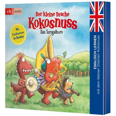 CBJ Der kleine Drache Kokosnuss - Das Songalbum, Hörbücher von Ingo Siegner CBJ Der kleine Drache Kokosnuss - Das Songalbum, Hörbücher von Ingo Siegner