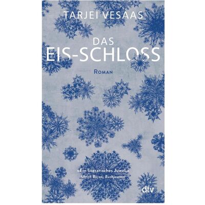 DTV Das Eis-Schloss, Belletristik von Tarjei Vesaas DTV Das Eis-Schloss, Belletristik von Tarjei Vesaas