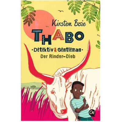 Oetinger Thabo: Detektiv & Gentleman, Kinderbücher von Maja Bohn, Kirsten Boie Oetinger Thabo: Detektiv & Gentleman, Kinderbücher von Maja Bohn, Kirsten Boie