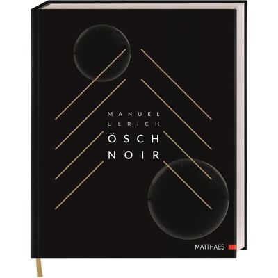 Dorling Kindersley Ösch Noir, Ratgeber von Lukas Kirchgasser, Manuel Ulrich Dorling Kindersley Ösch Noir, Ratgeber von Lukas Kirchgasser, Manuel Ulrich