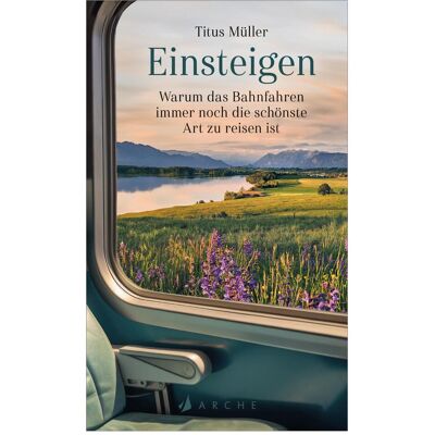 Arche Einsteigen, Belletristik von Titus Müller Arche Einsteigen, Belletristik von Titus Müller