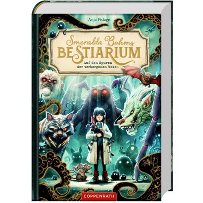 Coppenrath Smeralda Bohms Bestiarium, Kinderbücher von Anja Fislage Coppenrath Smeralda Bohms Bestiarium, Kinderbücher von Anja Fislage