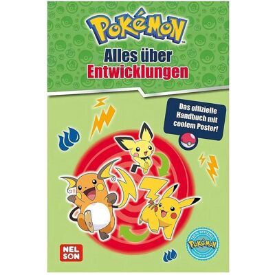 Nelson Pokémon Handbuch: Alles über Entwicklungen Nelson Pokémon Handbuch: Alles über Entwicklungen