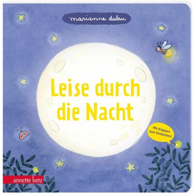Ueberreuter, Babybücher, Leise durch die Nacht - Ein Pappbilderbuch mit vielen Klappen (Deutsch) Ueberreuter, Babybücher, Leise durch die Nacht - Ein Pappbilderbuch mit vielen Klappen (Deutsch)