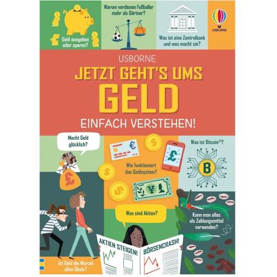 Usborne Publishing, Kinderbücher, Jetzt geht's ums Geld - einfach verstehen! (Deutsch, Hardcover, Eddie Reynolds) Usborne Publishing, Kinderbücher, Jetzt geht's ums Geld - einfach verstehen! (Deutsch, Hardcover, Eddie Reynolds)
