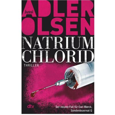 DTV Natrium Chlorid, Belletristik von Jussi Adler-Olsen, Hannes Thiess DTV Natrium Chlorid, Belletristik von Jussi Adler-Olsen, Hannes Thiess