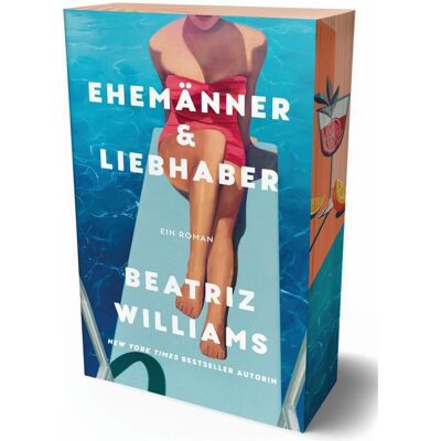 Adrian Williams:Ehemänner & Liebhaber, Belletristik von Beatriz Williams Adrian Williams:Ehemänner & Liebhaber, Belletristik von Beatriz Williams