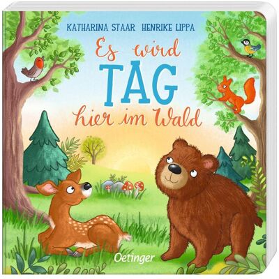 Oetinger Es wird Tag hier im Wald, Kinderbücher von Henrike Lippa Oetinger Es wird Tag hier im Wald, Kinderbücher von Henrike Lippa