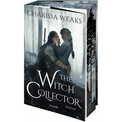 Reverie, Belletristik, The Witch Collector (Deutsch, Charissa Weaks) Reverie, Belletristik, The Witch Collector (Deutsch, Charissa Weaks)