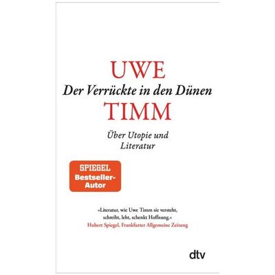 DTV Der Verrückte in den Dünen, Belletristik von Uwe Timm DTV Der Verrückte in den Dünen, Belletristik von Uwe Timm