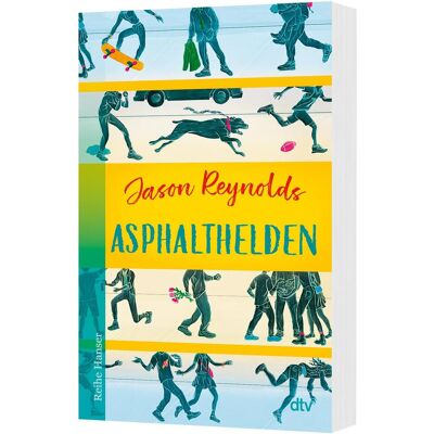 DTV Asphalthelden, Kinderbücher von Jason Reynolds DTV Asphalthelden, Kinderbücher von Jason Reynolds