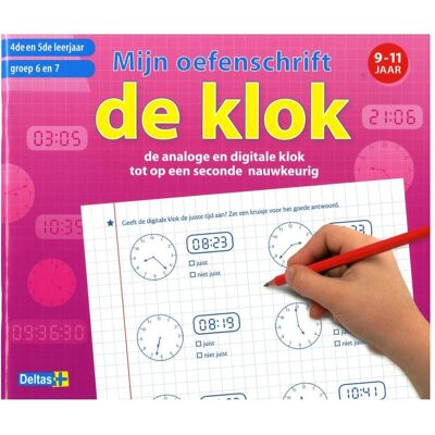 Deltas Meine Praxis-Magazin die Uhr 9-11 Jahre (Niederländisch) Deltas Meine Praxis-Magazin die Uhr 9-11 Jahre (Niederländisch)