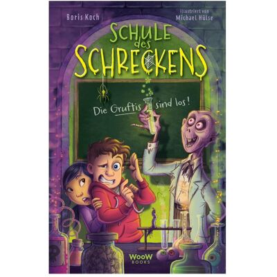 Atrium Schule des Schreckens 1 - Die Gruftis sind los, Kinderbücher von Boris Koch, Michael Hülse Atrium Schule des Schreckens 1 - Die Gruftis sind los, Kinderbücher von Boris Koch, Michael Hülse